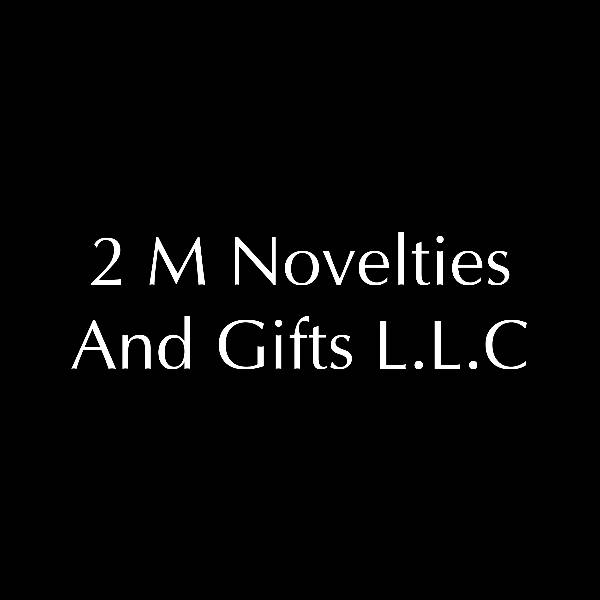 2M Novelties and Gifts
