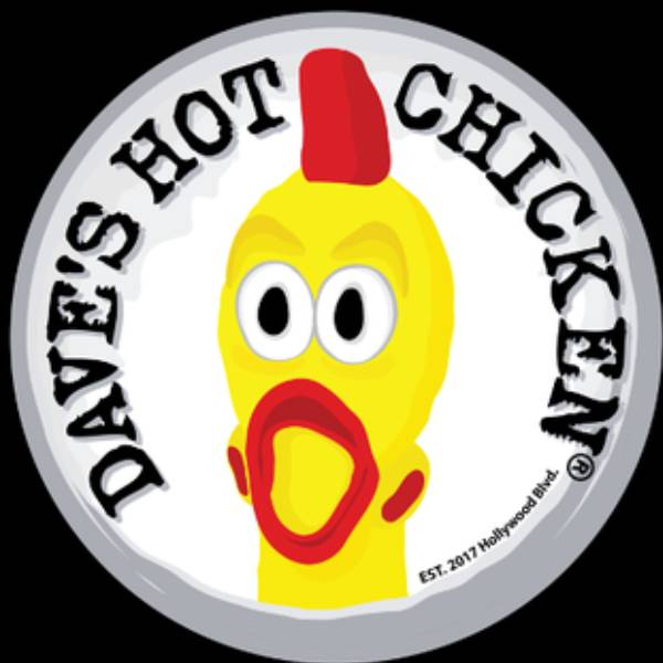 DAVE’S HOT CHICKEN